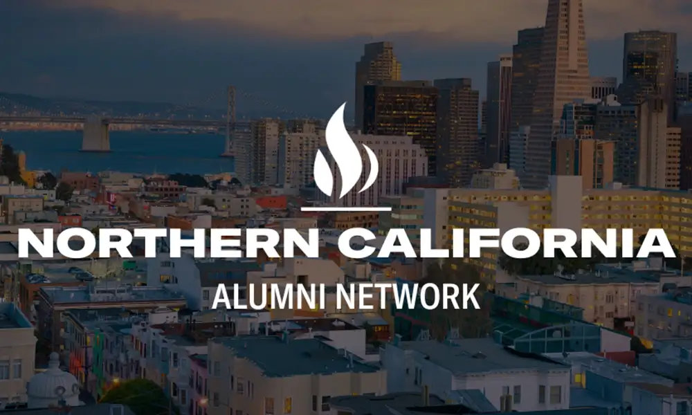 Northern California Alumni Network [photo of San Francisco skyline in the background]