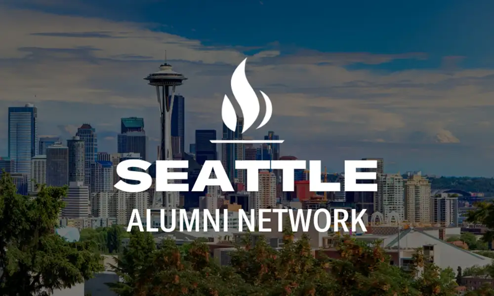 Seattle Alumni Network [photo of Seattle skyline in the background]