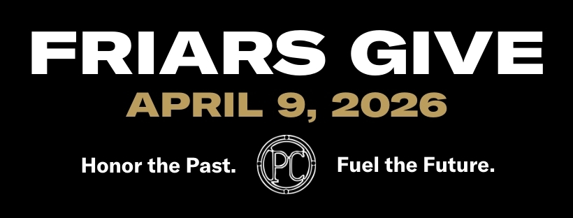 Friars Give April 9 2026 Honor the Past Fuel the Future