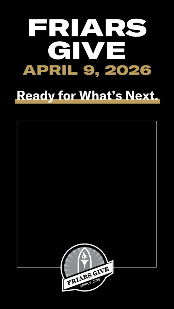 Friars Give - April 9, 2026 - Honor the Past, Fuel the Future